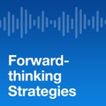 Logo of the podcast Forward-thinking Strategies Podcast Forward-thinking Strategies
