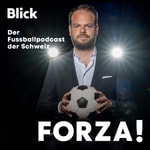 Podcast FORZA! - der Fussballpodcast der Schweiz
