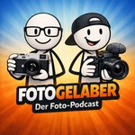 Logo of the podcast Fotogelaber - der Foto-Podcast Podcast Fotogelaber - der Foto-Podcast