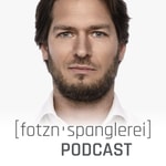 Podcast [fotzn'spanglerei] | PODCAST