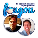 Podcast Fougou - Le podcast magique un peu piquant