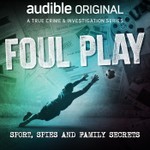 Podcast Foul Play
