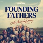 Logo of the podcast Founding Fathers: An American Dream Podcast Founding Fathers: An American Dream
