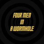 Logo of the podcast Four Men In A Wormhole Podcast Four Men In A Wormhole