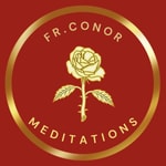 Logo of the podcast Fr. Conor Donnelly Meditations
Podcast Fr. Conor Donnelly Meditations