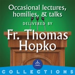 Logo of the podcast Fr. Thomas Hopko Podcast Fr. Thomas Hopko
