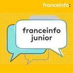 Logo of the podcast franceinfo junior Podcast franceinfo junior