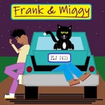 Logo of the podcast Frank & Miggy Podcast Frank & Miggy