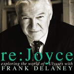 Logo of the podcast Frank Delaney's Re: Joyce Podcast Frank Delaney's Re: Joyce
