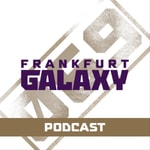 Logo of the podcast Frankfurt Galaxy - Podcast der American Football Mannschaft in der ELF Podcast Frankfurt Galaxy - Podcast der American Football Mannschaft in der ELF