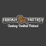 Logo of the podcast Frankly Fantasy Football Podcast Frankly Fantasy Football