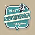 Frank’s Schnack Podcast - Ein Leben ohne Reisen ist möglich, aber sinnlos!