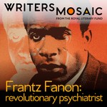 Logo of the podcast Frantz Fanon: revolutionary psychiatrist Podcast Frantz Fanon: revolutionary psychiatrist