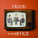 Logo of the podcast Fraud in the Office Podcast Fraud in the Office