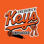 Logo of the podcast Frederick Keys: Unplugged Podcast Frederick Keys: Unplugged