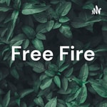 Logo of the podcast Free Fire Podcast Free Fire
