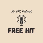 Logo of the podcast Free Hit: An FPL (Fantasy Premier League) Podcast Podcast Free Hit: An FPL (Fantasy Premier League) Podcast