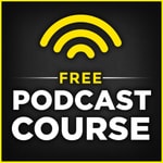 Logo of the podcast Free Podcast Course Podcast Free Podcast Course