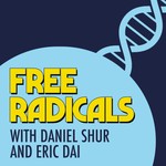 Free Radicals Podcast Free Radicals