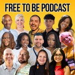 Free To Be with Lucca Podcast Free To Be with Lucca