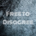 Logo of the podcast Free to Disagree Podcast Free to Disagree