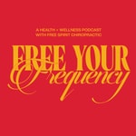 Logo of the podcast Free Your Frequency Podcast Free Your Frequency