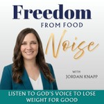 Freedom from Food Noise | Weight Loss, Food Thoughts, Keto, Metabolism, Self-esteem, Healthy Eating Podcast Freedom from Food Noise | Weight Loss, Food Thoughts, Keto, Metabolism, Self-esteem, Healthy Eating