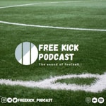 Logo of the podcast FreeKick_Podcast | پادکست فوتبالی فری کیک Podcast FreeKick_Podcast | پادکست فوتبالی فری کیک