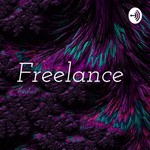 Logo of the podcast Freelance Podcast Freelance