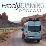 Logo of the podcast Freely Roaming Podcast with Dan and Marlene Podcast Freely Roaming Podcast with Dan and Marlene