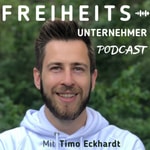 Freiheitsunternehmer Podcast Freiheitsunternehmer Podcast