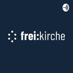 Logo of the podcast frei:kirche Podcast Podcast frei:kirche Podcast