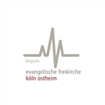 Logo of the podcast freikirche.koeln Impuls Podcast freikirche.koeln Impuls