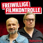 Freiwillige Filmkontrolle Podcast Freiwillige Filmkontrolle