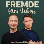 Logo of the podcast Fremde fürs Leben Podcast Fremde fürs Leben