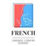 Logo of the podcast French Language Learning Decoded Podcast French Language Learning Decoded