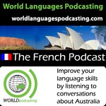 Logo of the podcast French Podcast - Improve your French language skills by listening to conversations about Australian culture Podcast French Podcast - Improve your French language skills by listening to conversations about Australian culture