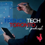 Logo of the podcast French Tech Toronto, le podcast sur CHOQFM 105.1 Podcast French Tech Toronto, le podcast sur CHOQFM 105.1