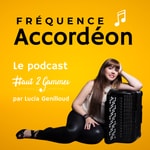 Logo of the podcast Fréquence Accordéon Podcast Fréquence Accordéon