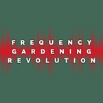 Logo of the podcast Frequency Gardening Revolution Podcast Frequency Gardening Revolution