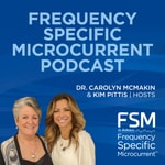 Logo of the podcast Frequency Specific Microcurrent Podcast Podcast Frequency Specific Microcurrent Podcast