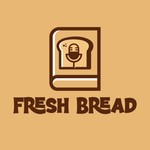 Logo of the podcast Fresh Bread with Harry Reeder Podcast Fresh Bread with Harry Reeder