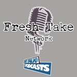 Logo of the podcast Fresh Take Network Archives - We Talk Podcasts Podcast Fresh Take Network Archives - We Talk Podcasts