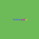 Logo of the podcast Freshly Pop'd Podcast Freshly Pop'd