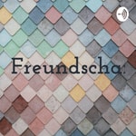 Logo of the podcast Freundschaft Podcast Freundschaft