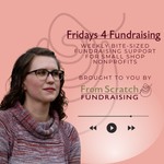 Fridays 4 Fundraising Podcast Fridays 4 Fundraising
