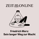 Logo of the podcast Friedrich Merz: Sein langer Weg zur Macht Podcast Friedrich Merz: Sein langer Weg zur Macht