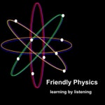 Friendly Physics