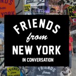 Logo of the podcast Friends From New York Podcast Friends From New York