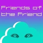 Friends of the Friend Friends of the Friend